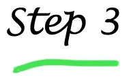 The phrase 'Step 3'.